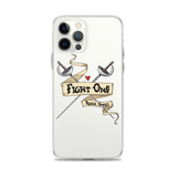 iPhone Case - Fight On!